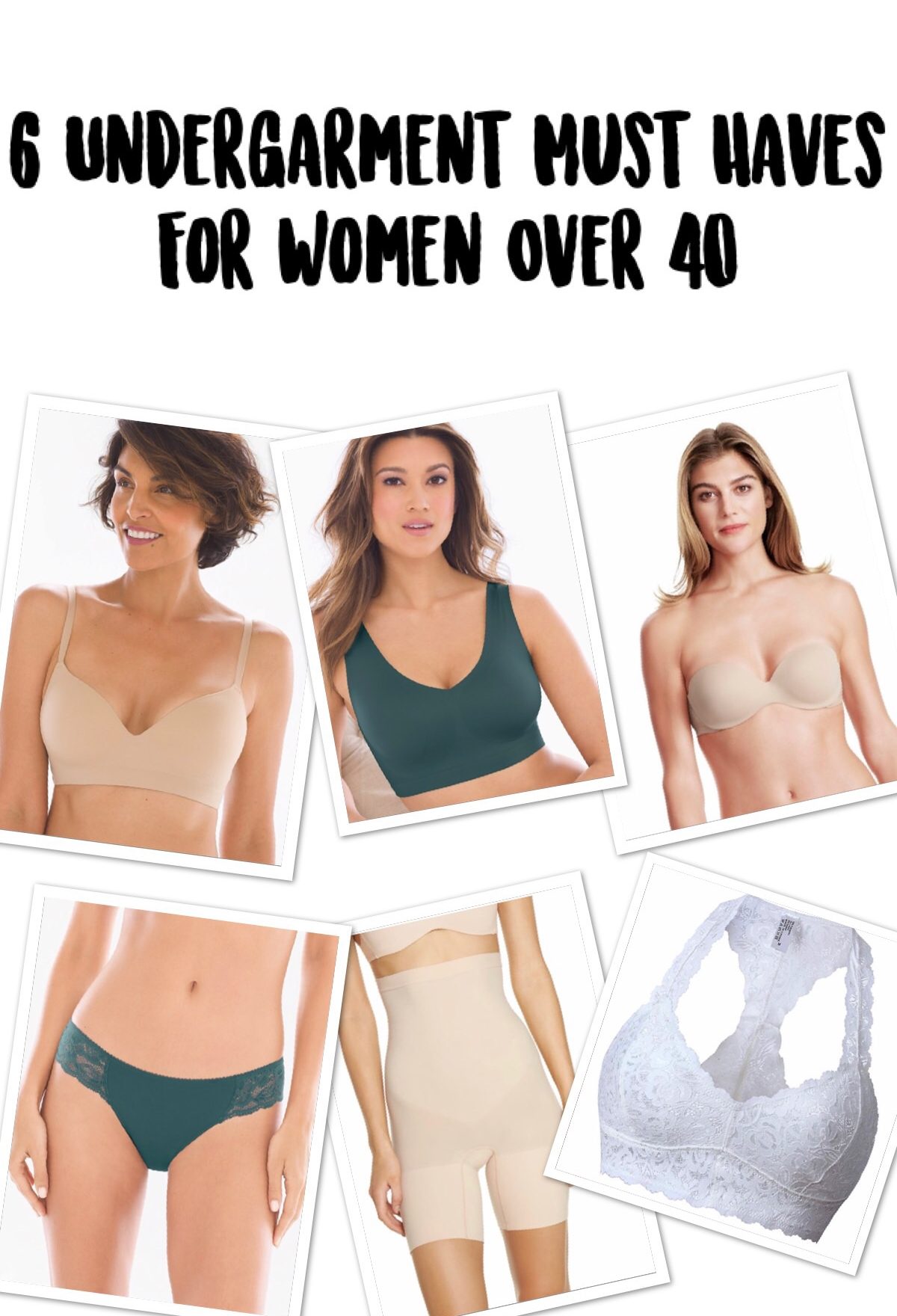 6 Undergarment Must Haves for Women Over 40